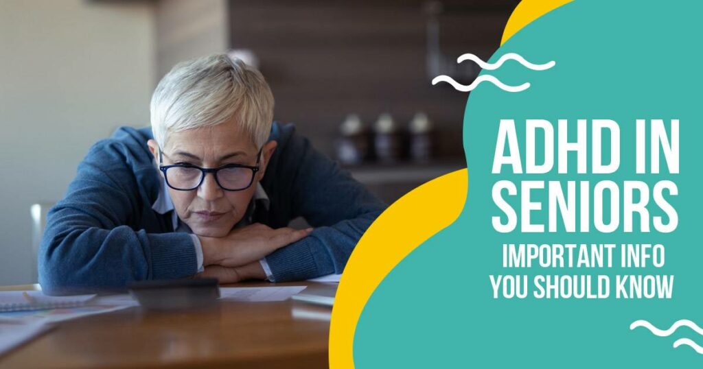 ADHD in Seniors