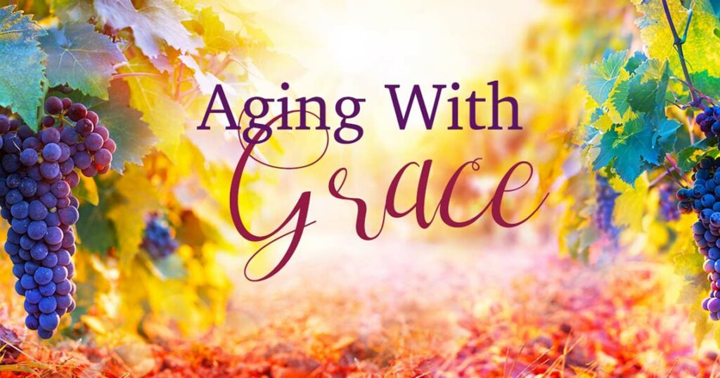 Aging With Grace