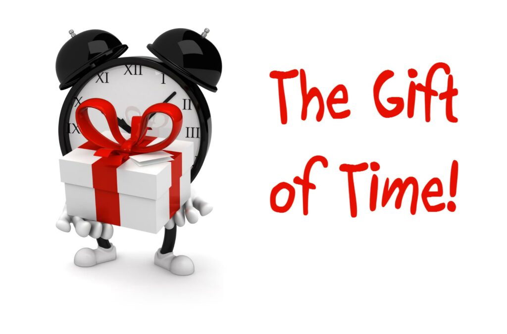 The Gift of Time