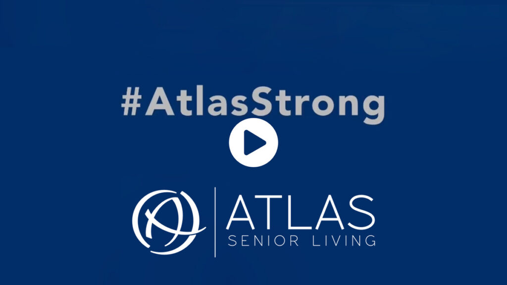 Atlas Senior Living | Atlas Strong